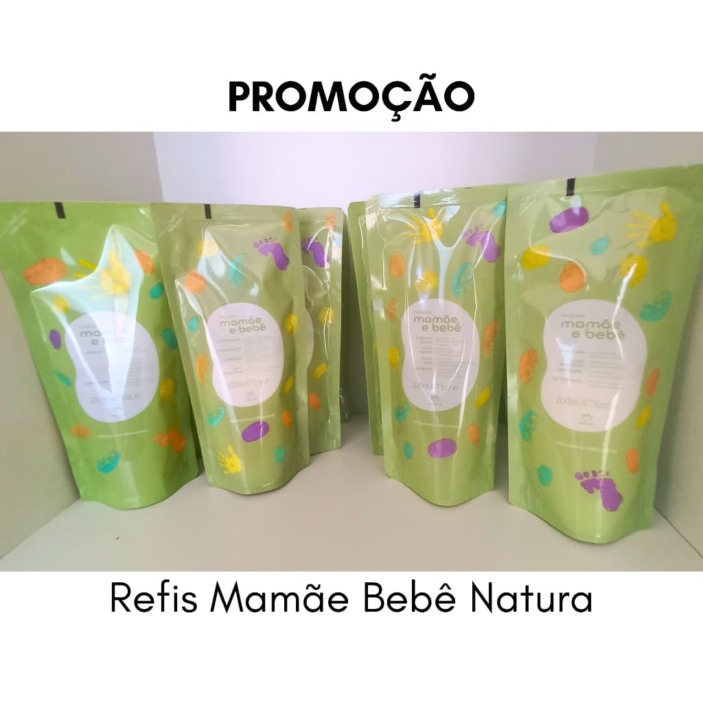 Refil Mamãe e Bebê Natura - Shampoo, Condicionador, Sabonete Líquido cabeça aos pés ou hidratante