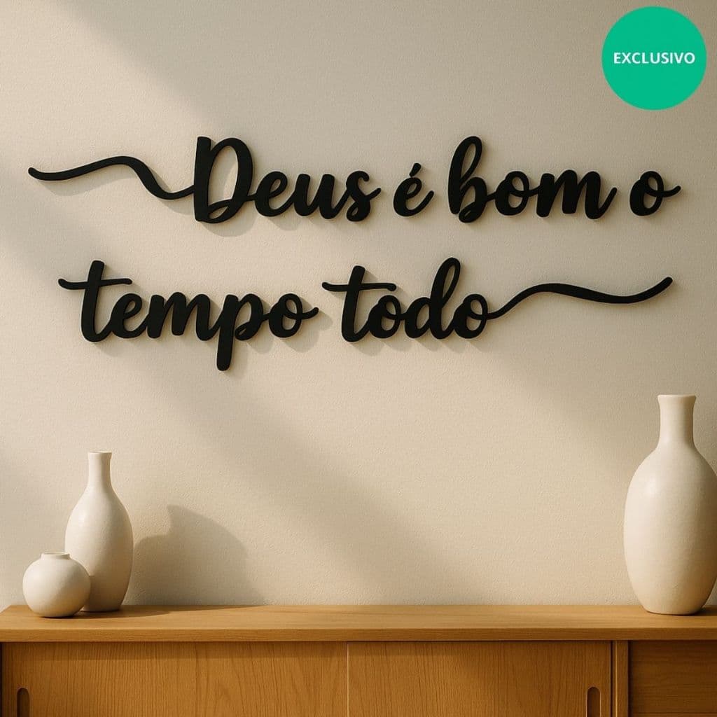 Frase De Parede Deus É Bom O Tempo Todo Decoração Cabeceira