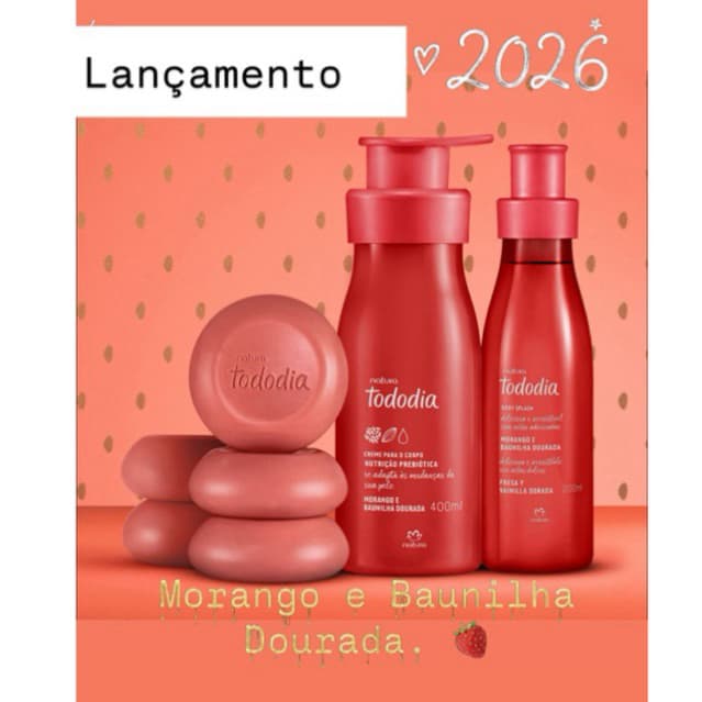 Lançamento Natura 2026 - Kit Tododia Morango e baunilha dourada hidratante 400ml Natura
