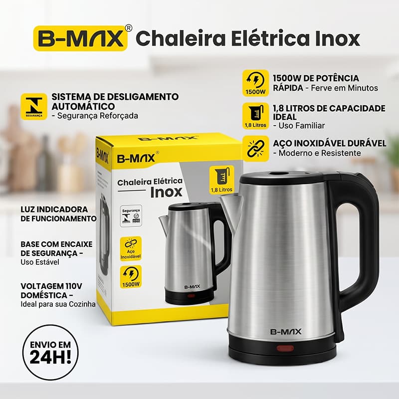Chaleira Elétrica Inox 1,8L 1500W B-MAX Aquecimento Rápido 110V